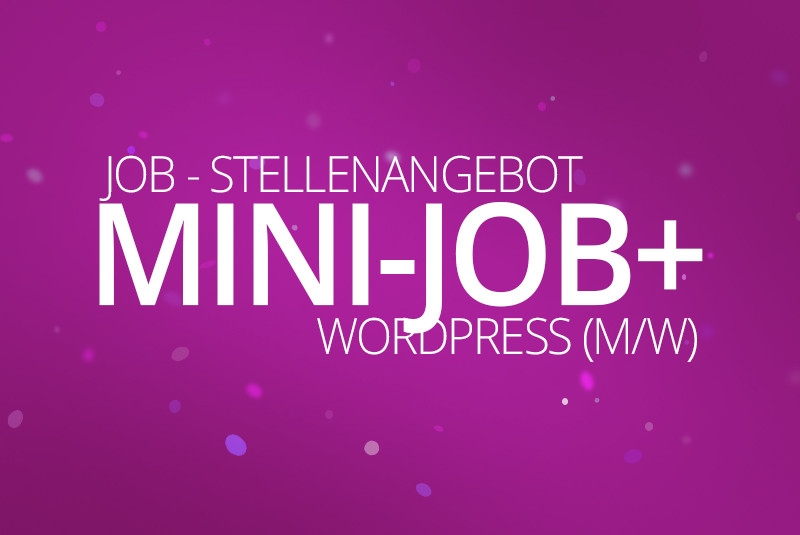 Mini Job+, WordPress & WooCommerce aus Berlin, Stellenanzeige - Webdesigner, Mini-Job+ (m/w) 2018 - medienvirus
